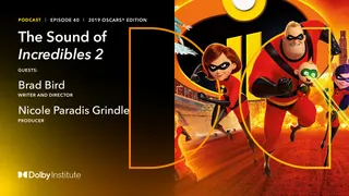 The Sound of Incredibles 2
