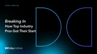 Breaking In - How Top Industry Pros Got Their Start