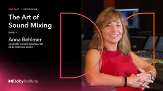 Anna Behlmer: The Art of Sound Mixing